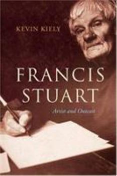 Paperback Francis Stuart: Artist and Outcast Book