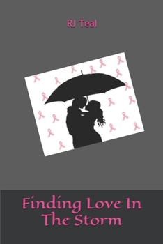 Paperback Finding Love In The Storm Book