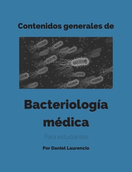 Paperback Bacteriología médica: Contenidos generales para estudiantes [Spanish] Book