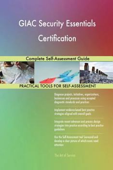 Paperback GIAC Security Essentials Certification Complete Self-Assessment Guide Book