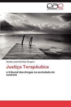 Paperback Justica Terapeutica [Portuguese] Book
