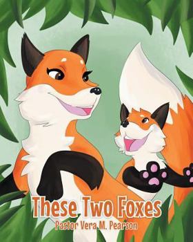 Paperback These Two Foxes Book
