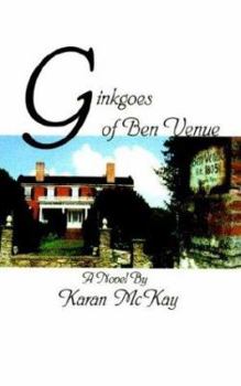 Paperback Ginkgoes of Ben Venue Book