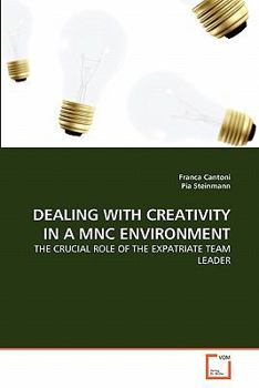 Paperback Dealing with Creativity in a Mnc Environment Book