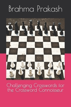 Paperback Challenging Crosswords for the Crossword Connoisseur Book