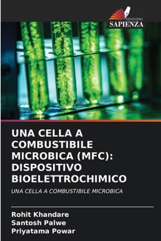 Paperback Una Cella a Combustibile Microbica (Mfc): Dispositivo Bioelettrochimico [Italian] Book