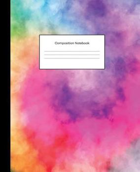Composition Notebook: Rainbow Clouds Colorful Tye Dye Wide Ruled Blank Lined Cute Notebooks for Girls Teens Women School Home Writing Notes Journal (Composition Notebooks)