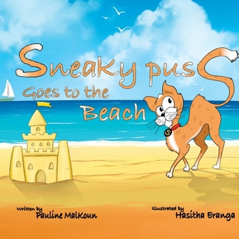 Paperback Sneaky Puss Goes to the Beach Book