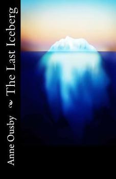 Paperback The Last Iceberg Book