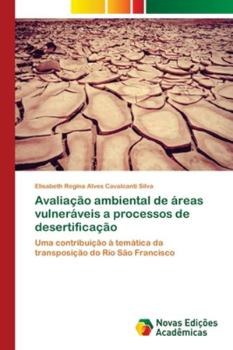 Paperback Avaliação ambiental de áreas vulneráveis a processos de desertificação [Portuguese] Book