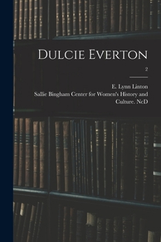 Dulcie Everton, Volume 2