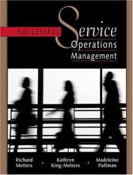 Successful Service Operations Management (with Microsoft  Project 2003, 120 Day Version, CD-ROM, and InfoTrac)