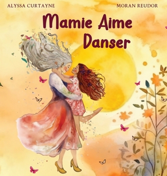 Hardcover Mamie Aime Danser [French] Book