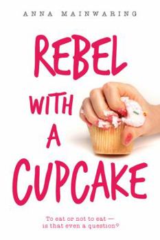 Paperback Rebel with a Cupcake Book