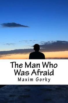Paperback The Man Who Was Afraid Book