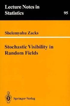 Paperback Stochastic Visibility in Random Fields Book