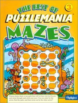 The Best of Puzzlemania Mazes, Vol. 3