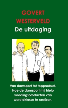 Hardcover De uitdaging [Dutch] Book