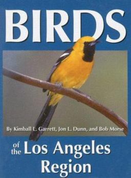 Paperback Birds of the Los Angeles Region Book