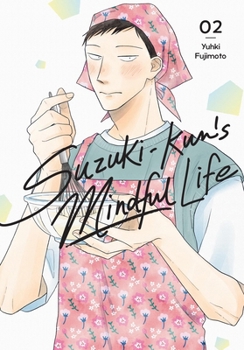 Paperback Suzuki-Kun's Mindful Life, Vol. 2: Volume 2 Book
