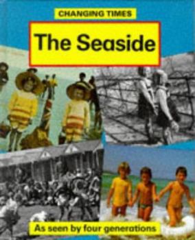 Hardcover Seaside (Changing Times) Book