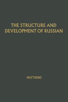 Hardcover The Structure and Development of Russian Book