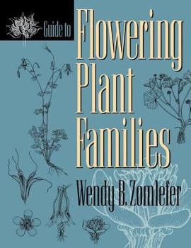 Hardcover Guide to Flowering Plant Families Book