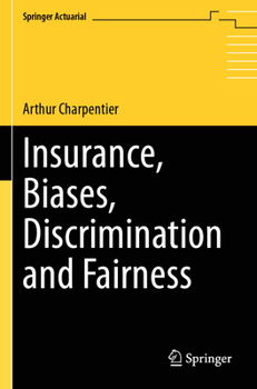 Paperback Insurance, Biases, Discrimination and Fairness Book