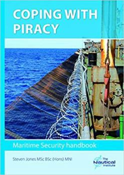 Paperback Maritime Security Handbook: Coping with Piracy Book