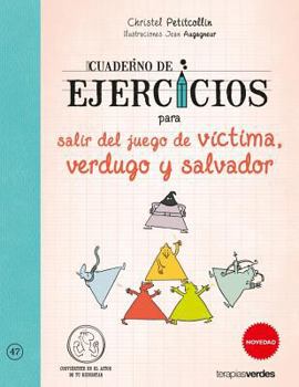 Paperback Cuaderno de Ejercicios Para Salir del Juego de Victima, Verdugo y Salvador [Spanish] Book
