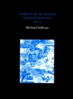 Hardcover Studies in the Art of China and South-East Asia, Volume I Book