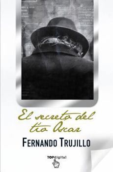 Paperback El Secreto del Tio Oscar [Spanish] Book