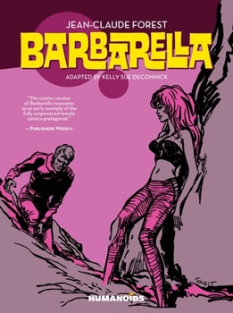 Barbarella & the Wrath of the Minute-Eater - Book  of the Barbarella