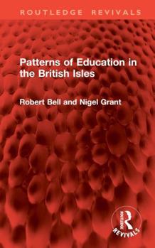 Hardcover Patterns of Education in the British Isles Book