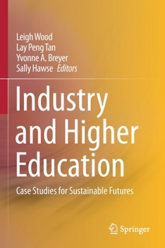 Paperback Industry and Higher Education: Case Studies for Sustainable Futures Book