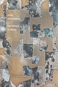 Paperback Not Where Is When Book