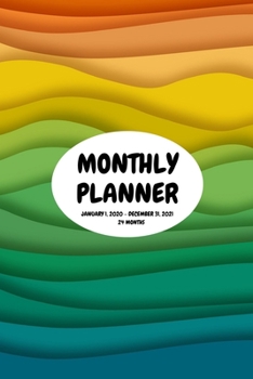 Monthly Planner: Rainbow; 24 months; January 1, 2020 - December 31, 2021; 6" x 9"