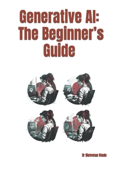 Paperback Generative AI: The Beginner's Guide Book