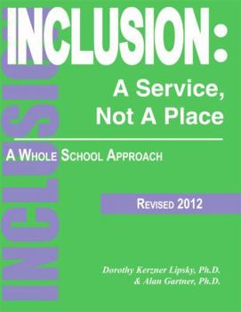 Paperback Inclusion: A Service, Not A Place - A Whole School Approach Book