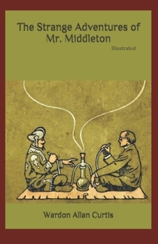 Paperback The Strange Adventures of Mr. Middleton Illustrated Book