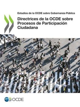 Paperback Directrices de la OCDE sobre Procesos de Participación Ciudadana [Spanish] Book