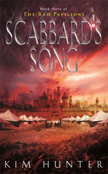 Paperback Scabbard's Song: The Red Pavilions, Book Three Book