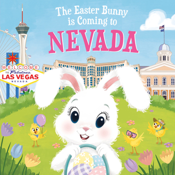Hardcover The Easter Bunny Is Coming to Nevada Book