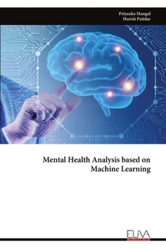 Paperback Mental Health Analysis based on Machine Learning Book