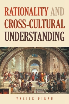 Paperback Rationality AND Cross-Cultural Understanding Book