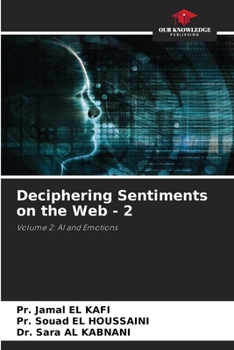 Paperback Deciphering Sentiments on the Web - 2 Book