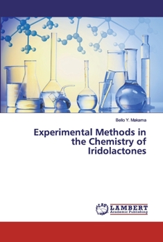 Paperback Experimental Methods in the Chemistry of Iridolactones Book