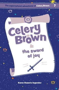 Paperback Celery Brown and the sword of joy Book