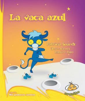 Paperback La Vaca Azul [Spanish] Book