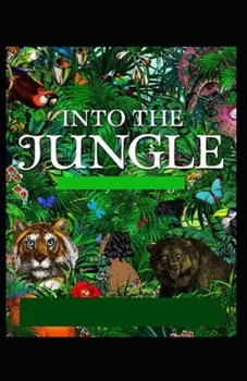 Paperback The Jungle: Illustrated edition Book